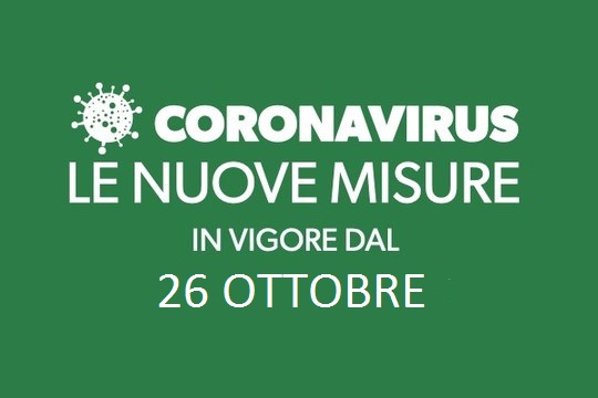 DPCM 24 OTTOBRE 2020 - NUOVE MISURE DI CONTRASTO ALL'EMERGENZA COVID-19